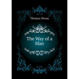 

Книга The Way of a Man