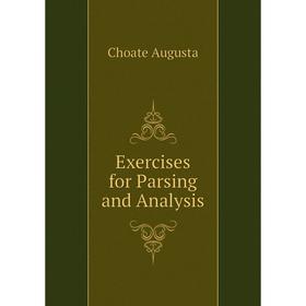 

Книга Exercises for Parsing and Analysis