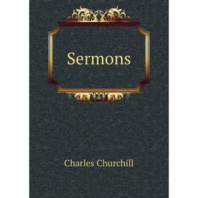 

Книга Sermons. Churchill Charles