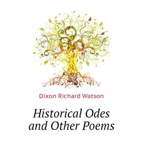 

Книга Historical Odes and Other Poems
