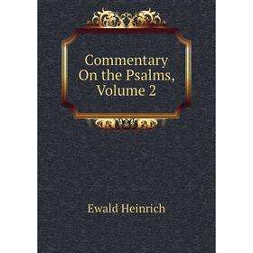 

Книга Commentary On the Psalms,. Volume 2