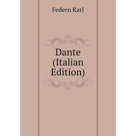 

Книга Dante (Italian Edition)