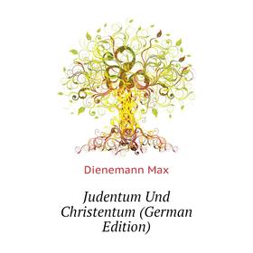 

Книга Judentum Und Christentum
