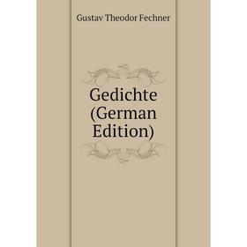 

Книга Gedichte (German Edition)