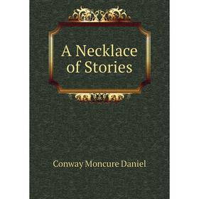 

Книга A Necklace of Stories