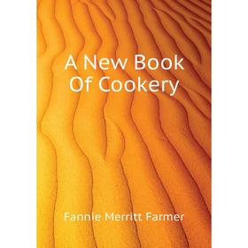 

Книга A New Book Of Cookery