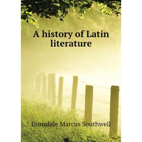 

Книга A history of Latin literature
