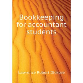 

Книга Bookkeeping for accountant students