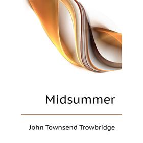 

Книга Midsummer
