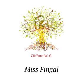 

Книга Miss Fingal