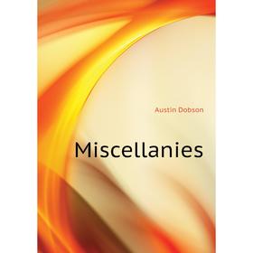 

Книга Miscellanies
