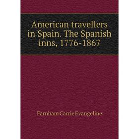 

Книга American travellers in Spain