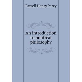 

Книга An introduction to political philosophy