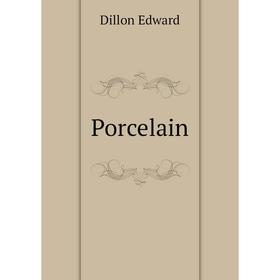 

Книга Porcelain. Dillon Edward