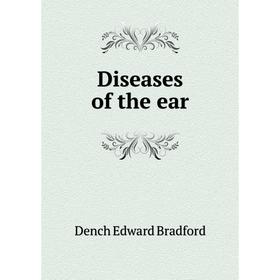 

Книга Diseases of the ear