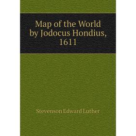 

Книга Map of the World by Jodocus Hondius, 1611