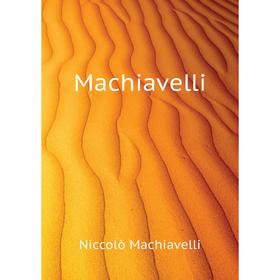 

Книга Machiavelli