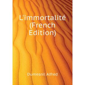 

Книга L'immortalité