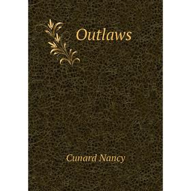 

Книга Outlaws