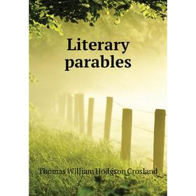 

Книга Literary parables