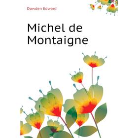 

Книга Michel de Montaigne