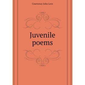 

Книга Juvenile poems
