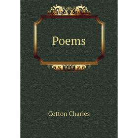 

Книга Poems. Cotton Charles