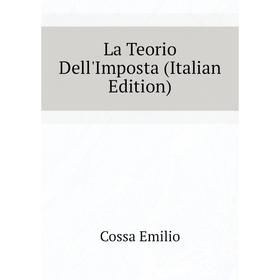 

Книга La Teorio Dell'Imposta
