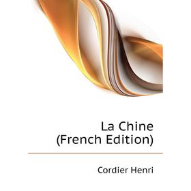 

Книга La Chine
