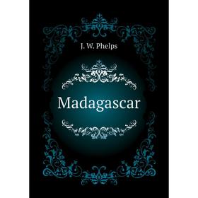 

Книга Madagascar