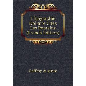 

Книга L'Épigraphie Doliaire Chez Les Romains