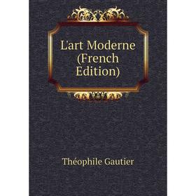 

Книга L'art Moderne