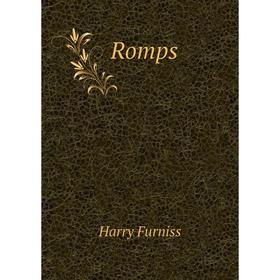 

Книга Romps. Furniss Harry