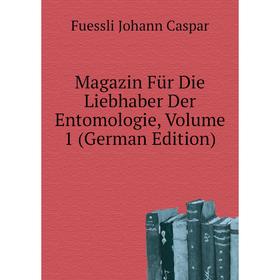 

Книга Magazin Für Die Liebhaber Der Entomologie, Volume 1