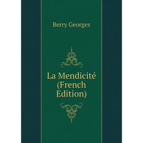 

Книга La Mendicité