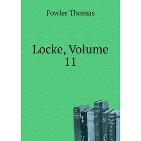 

Книга Locke, Volume 11