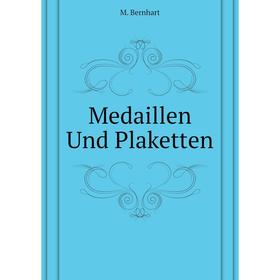

Книга Medaillen Und Plaketten