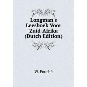 

Книга Longman's Leesboek Voor Zuid-Afrika