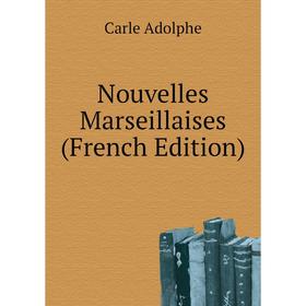 

Книга Nouvelles Marseillaises