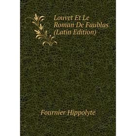 

Книга Louvet Et Le Roman De Faublas