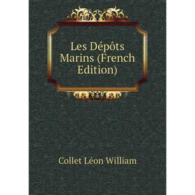 

Книга Les Dépôts Marins