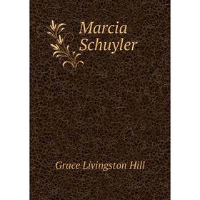 

Книга Marcia Schuyler