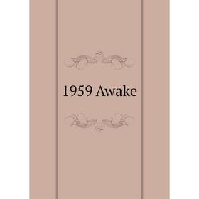 

Книга 1959 Awake