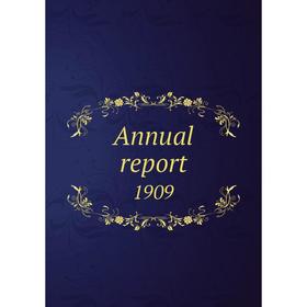

Книга Annual report. 1909. Town of Hancock