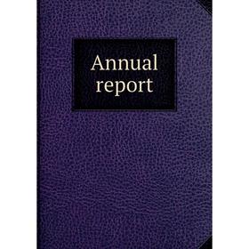 

Книга Annual report. The Town Officers of Hanover New Hampshire