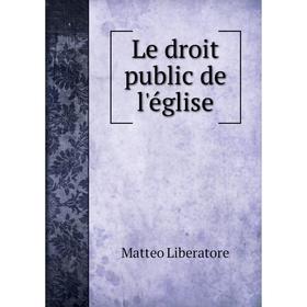 

Книга Le droit public de l'église