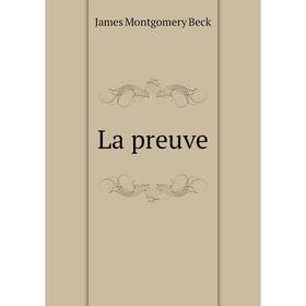 

Книга La preuve