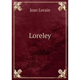 

Книга Loreley
