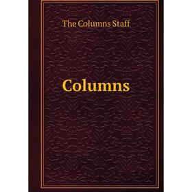 

Книга Columns. The Columns Staff