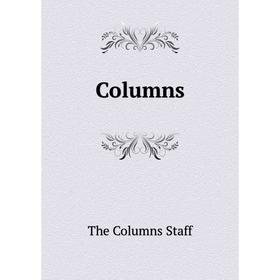 

Книга Columns. The Columns Staff